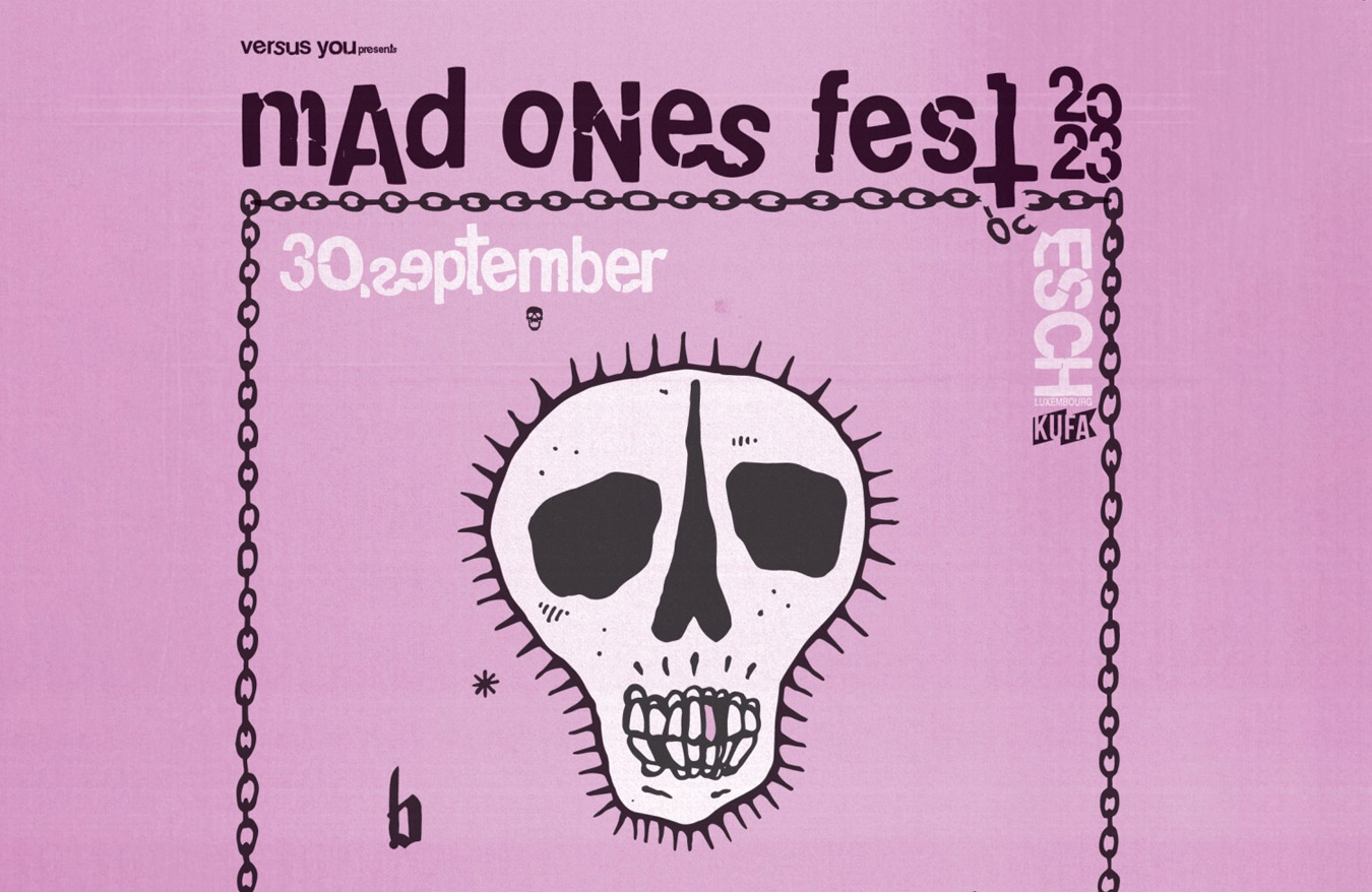 Poster for MAD ONES FEST Vol. 2 2023 featuring date 30 September and venue Kulturfabrik Esch-sur-Alzette